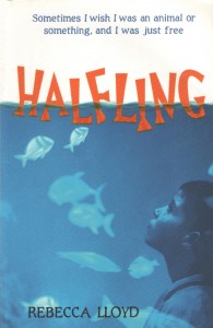 Halfling Childrens Novel|Walker Books|Rebecca Lloyd
